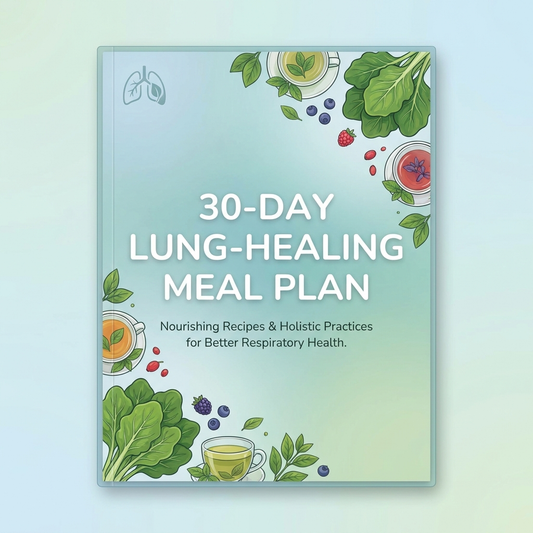 30-Day Lung-Healing Meal Plan